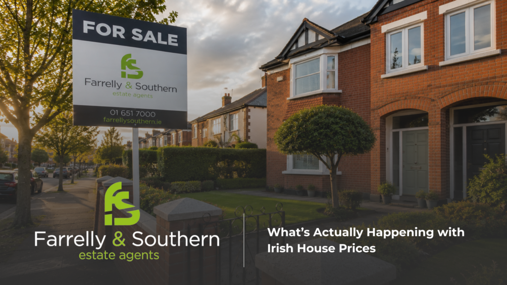 Farrelly & Southern What's Actually Happening with Irish House Prices Right Now in 2025 farelly an southern blog 7