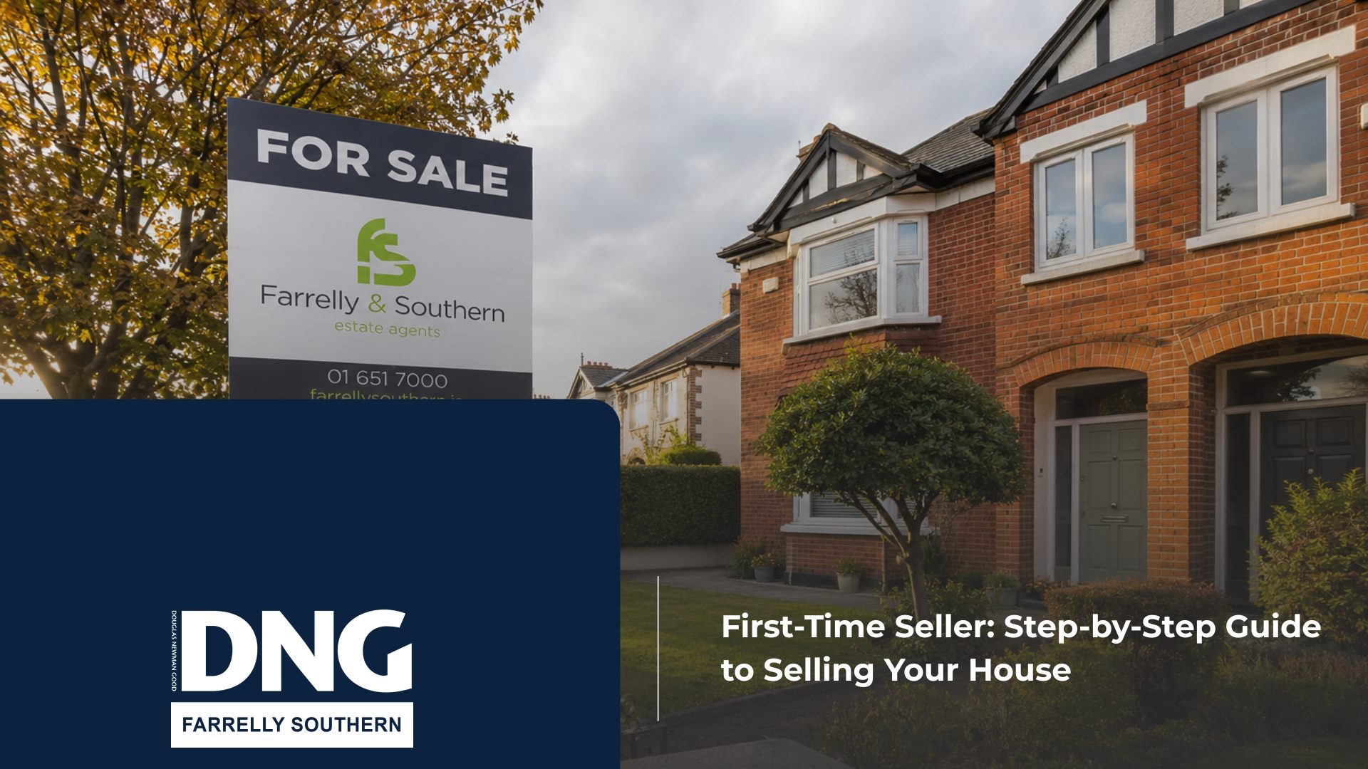 DNG Farrelly Southern blog graphic representing the final steps of selling a home in Ireland.